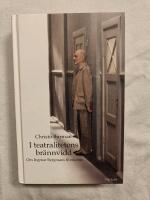 I teatralitetens br&auml;nnvidd : Om Ingmar Bergmans filmkonst