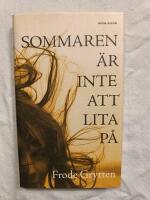 Sommaren &auml;r inte att lita p&aring;