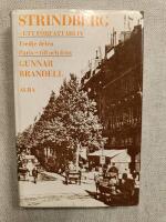 Strindberg: Ett f&ouml;rfattarliv - Tredje delen - Paris, till och fr&aring;n 1894-1898