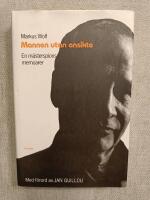 Mannen utan ansikte : En m&auml;sterspions memoarer