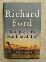 Kan jag vara Frank med dig? (Del 4 i serien om Frank Bascombe)