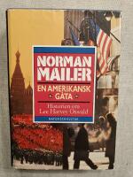 En amerikansk g&aring;ta - Historien om Lee Harvey Oswald