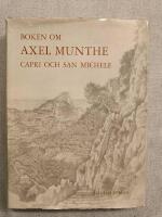 Boken om Axel Munthe - Capri och San Michele