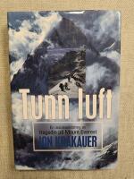 Tunn luft : En insidesskildring av tragedin p&aring; Mount Everest