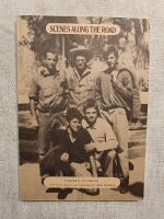 Scenes Along the Road: Photographs of the Desolation Angels 1944-1960