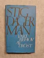 V&aring;rt behov av tr&ouml;st (oavkortad) 