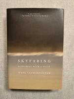 Skyfaring - A journey with a pilot