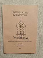Swedenborgs minneskyrka : bakgrunden, tillkomsten och invigningen 1927 : en skrift i samband med kyrkans 75-&aring;rsjubil&eacute;um