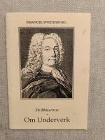 De Miraculis - Om Underverk - Ett efterl&auml;mnat verk av Emanuel Swedenborg