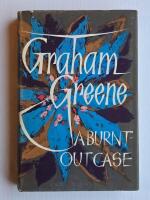 A Burnt-Out Case [First UK Edition]