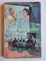 Vid Sprees Gr&ouml;n Strand : n&auml;stan en roman [F&ouml;rsta svenska utg&aring;va]