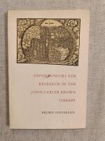 Opportunities For Research In The John Carter Brown Library (Brown University)