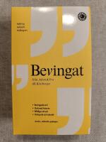Bevingat : fr&aring;n Adam & Eva till K&ouml;ttberget