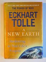 A New Earth: Awakening to Your Life's Purpose