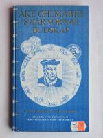Stj&auml;rnornas budskap : de allra nyaste r&ouml;nen och f&ouml;ruts&auml;gelserna inom astrologien