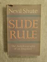 Slide Rule: The Autobiography of an Engineer