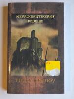 Nekromantikerns f&ouml;delse [Sv&auml;rdens v&auml;ktare 3]