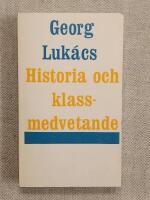 Historia och klassmedvetande - Studier i marxistisk dialektik
