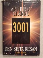 3001 : den sista resan - Del 4 i serien Rymdodyss&eacute;erna
