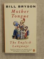 Mother Tongue : The English language