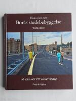 Historien om Bor&aring;s stadsbebyggelse - Tredje delen : P&aring; v&auml;g mot ett annat bor&aring;s