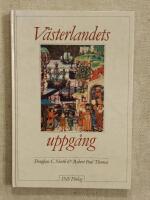 V&auml;sterlandets uppg&aring;ng : Europas ekonomiska historia 900-1700
