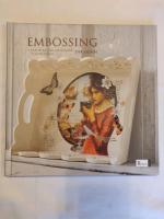Embossing : dekorera med sp&auml;nnande st&auml;mpelteknik