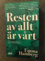 Resten av allt &auml;r v&aring;rt