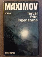 Farv&auml;l fr&aring;n ingenstans : roman