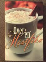 &Ouml;ver en h&ouml;stfika