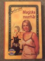 Magiska morrh&aring;r (Sabrina Stor 3)