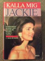 Kalla mig Jackie : [en n&auml;rg&aring;ngen biografi &ouml;ver Jacqueline Bouvier Kennedy Onassis]