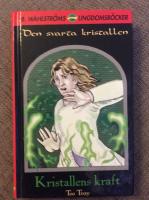 Den svarta kristallen - Kristallens kraft    3