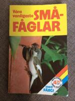 V&aring;ra vanligaste sm&aring;f&aring;glar