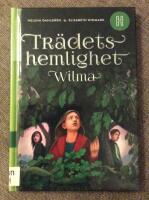Trädets hemlighet - Wilma