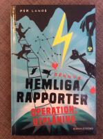 Bennys Hemliga rapporter 4 - Operation: Utpl&aring;ning