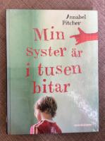 Min syster &auml;r i tusen bitar