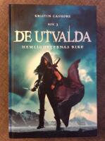 De Utvalda 3 - Hemligheternas rike