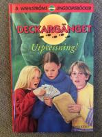 Utpressning!  Deckarg&auml;nget 7
