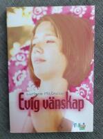 Evig v&auml;nskap