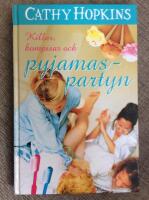 Killar, kompisar och pyjamaspartyn
