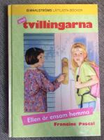 Sm&aring;tvillingarna 21 - Ellen &auml;r ensam hemma