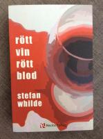 R&ouml;tt vin, r&ouml;tt blod