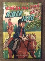 Kim och Lina rider iv&auml;g (BOK+CD)