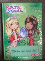 Secret Kingdom - Dr&ouml;mmarnas dal