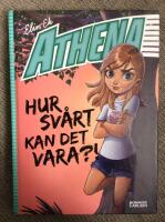 Athena - Hur sv&aring;rt kan det vara?!