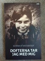 Dofterna tar jag med mig