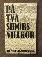 P&aring; tv&aring; sidors villkor ; En humanists bek&auml;nnelse