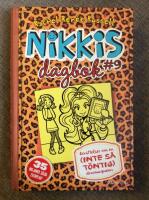 Nikkis dagbok #9 : ber&auml;ttelser om en (inte s&aring; t&ouml;ntig) dramaqueen