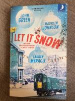 Let it snow : Magisk julhelg i tre delar